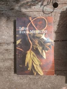 Irish Folk Medicine - Patrick Logan