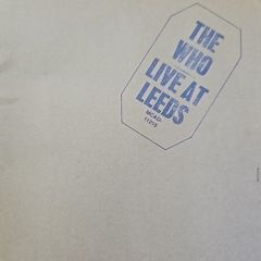 The Who - Live At Leeds.