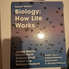 Biology: How Life Works - Second Edition