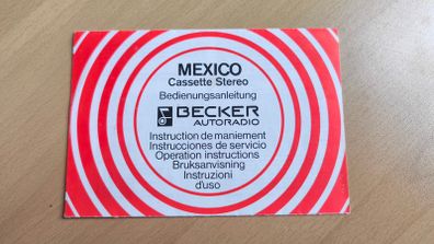 Becker Mexico Cassette Stereo Instructions / Manual