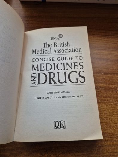 Concise Guide to Medicines and Drugs DK British Medical Association