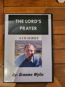 The Lords Prayer 6 CD Series by Graeme Wylie