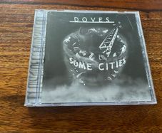 Doves Some Cities CD