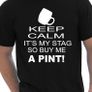 Keep Calm It's My Stag Funny Stag Night Wedding Mens T-Shirt Size S-XXL Image 2
