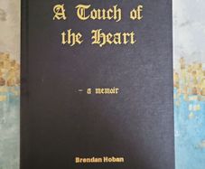 A Touch of the Heart A Memoir Brendan Hoban Book