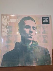 Liam Gallagher - Why Me? Why Not