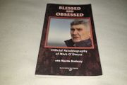 Blessed &amp; Obsessed Mick O Dwyer Autobiography