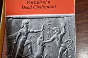 Ancient Mesopotamia: Portrait of a Dead Civilization