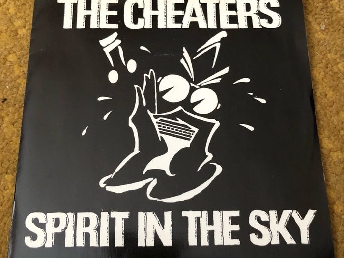 The Cheaters - Spirit in the Sky (1982) 7"