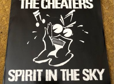 The Cheaters - Spirit in the Sky (1982) 7"