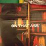 0n That Ass x 3. Image 4