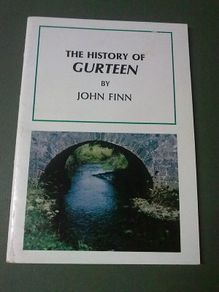 The history of Gurteen Ireland Irish Sligo local history