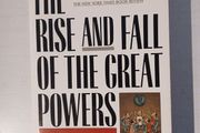The Rise and Fall of the Great Powers by Paul Kennedy
