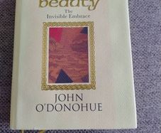 John O Donohue Divine Beauty The Invisible Embrace 2003 first edition hardback with dustcover FREE STANDARD POSTAGE INCLUDED