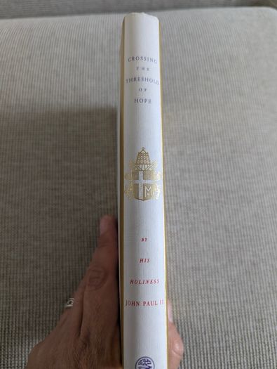 Crossing the Threshold of Hope - Pope John Paul II - 1994 Hardcover