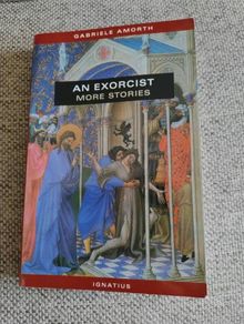 An Exorcist more stories by Father Gabriel Amorth 2002 FREE STANDARD POSTAGE INCLUDED