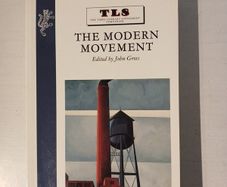 The Modern Movement edited by John Gross