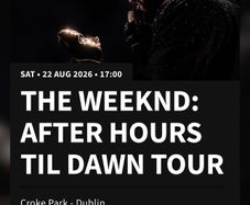 The Weeknd Tickets Croke Park Saturday 22 August