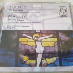 Stainer The Crucifixion & Maunder 2Cd