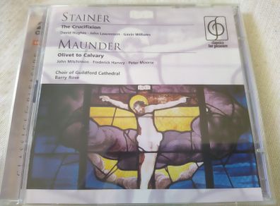 Stainer The Crucifixion & Maunder 2Cd