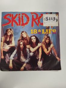 Skid Row 18 And Life 7 inch single