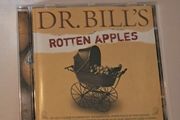 Dr.Bill's Rotten Apples CD
