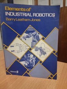 Elements of Industrial Robotics (Paperback)