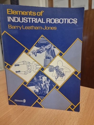 Elements of Industrial Robotics (Paperback)