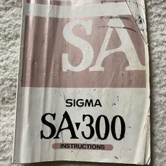 camera operating instructions for sigma SA-300 SLR