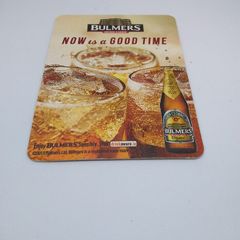 Bulmers Cider - Now is a Good Time - Beer Mat/Coaster