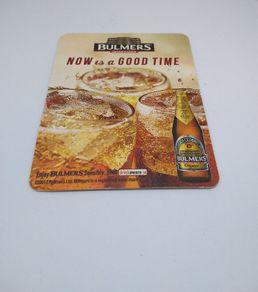 Bulmers Cider - Now is a Good Time - Beer Mat/Coaster
