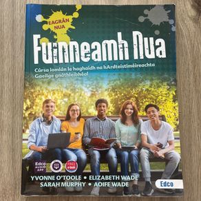 Fuinneamh Nua Textbook (Leaving Certificate Irish Ordinary Level)