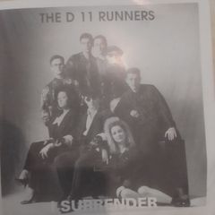 D11 Runners 7" (Irish) - I Surrender
