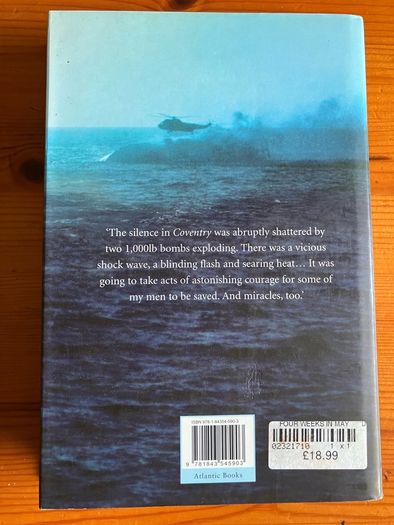 War book: 'Four Weeks In May.The Loss Of HMS Coventry A Captain's Story'