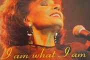 Shirley Bassey -  I Am What I Am.