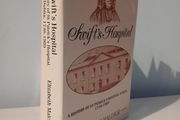 Swift's Hospital by Elizabeth Malcolm
