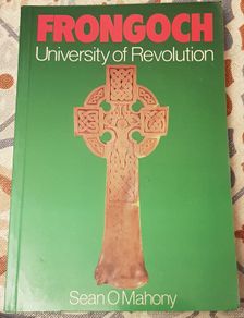 Frongoch: University Of Revolution by Sean O'Mahony (Signed)