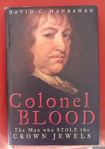 Colonel Blood/ David C. Hanrahan/2003
