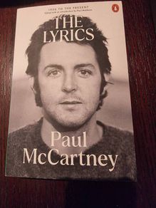 The Lyrics Paul McCartney: 1956 to the Present