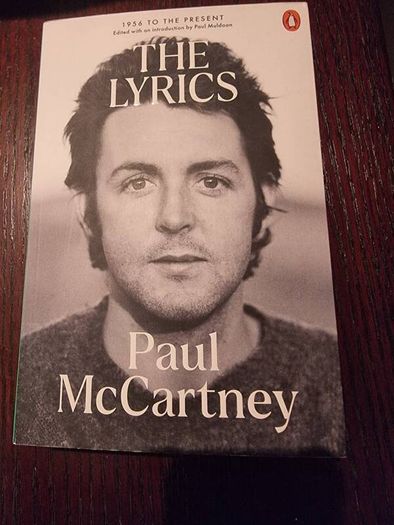 The Lyrics Paul McCartney: 1956 to the Present