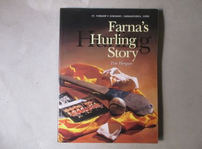 Farna's Hurling Story, St Finbarr's Seminary, Cork