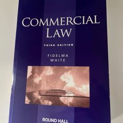 Commercial Law 3rd edition - Fidelma White