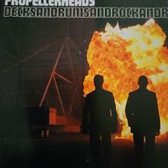 Propellerheads - Decksandrumsandrockandroll.