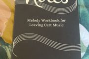 Melody Workbook for leaving Cert Music