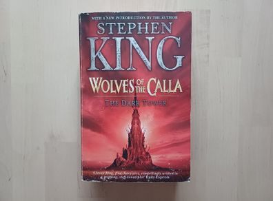 The Dark Tower - Wolves of the Calla by Stephen King (Fantasy Horror Paperback 2005)