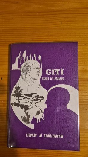 Giti. By Siobnan Ni Shuilleabhain. First edition. Hardback With Dustjacket In Very Good. Signed By Author..check out "bruster54" for lrish language books.