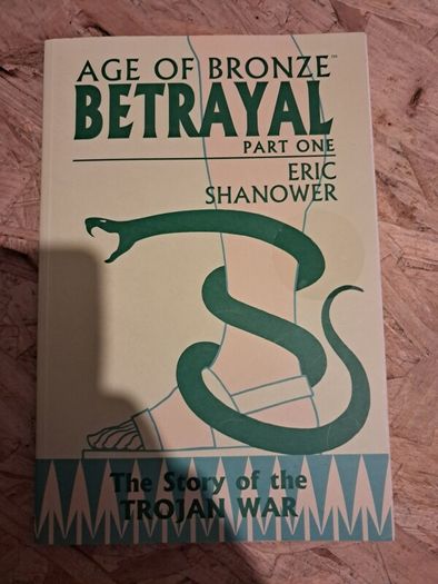 Graphic novel - Age of Bronze. Betrayal Part One tpb