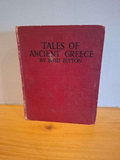 Tales of Ancient Greece by Enid Blyton