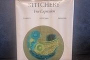 Stitchery, Free Expression, Fabrics Stitches Designs (Hard Cover)