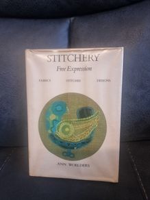 Stitchery, Free Expression, Fabrics Stitches Designs (Hard Cover)